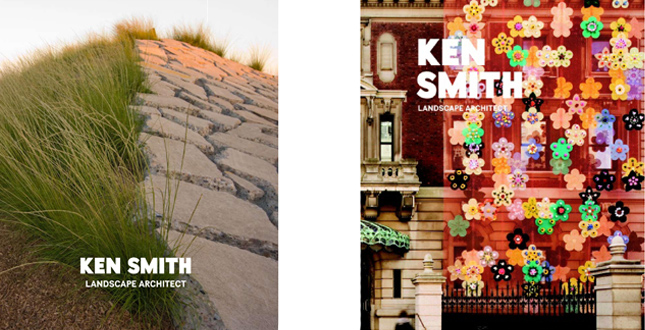 Ken Smith Landscape Architect Monograph