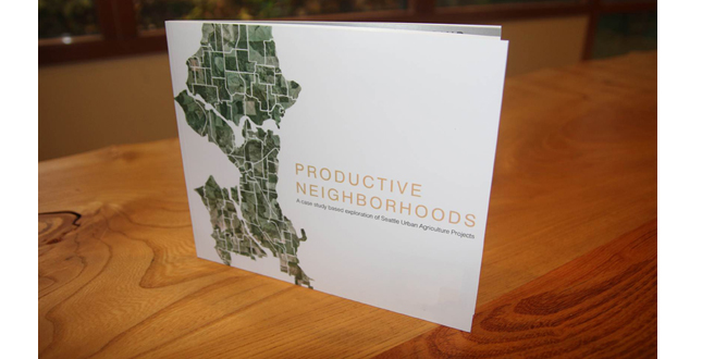 Productive Neighborhoods: A Case Study Based Exploration of Seattle Urban Agriculture Projects