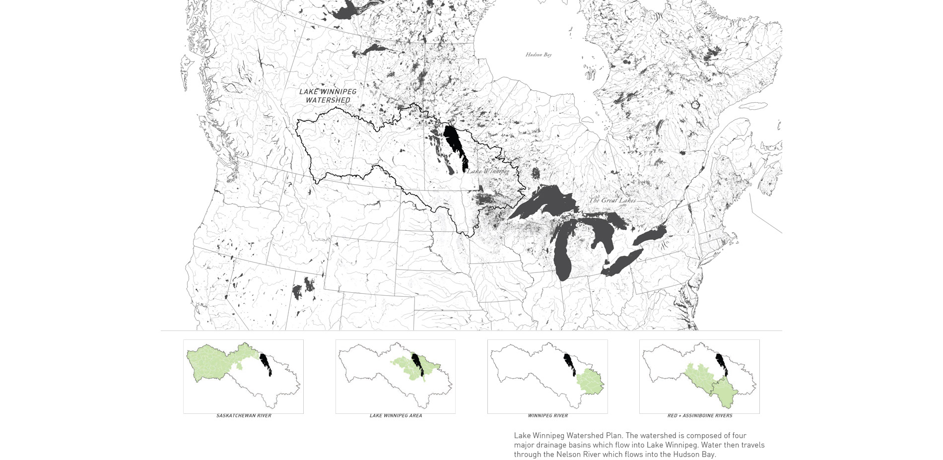 Lake Winnipeg Watershed Plan. The watershed is composed of four major drainage basins which flow into Lake Winnipeg. Water then travels through the Ne…