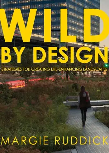 Wild by Design / Island Press