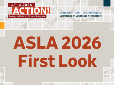 ASLA 2026 First Look